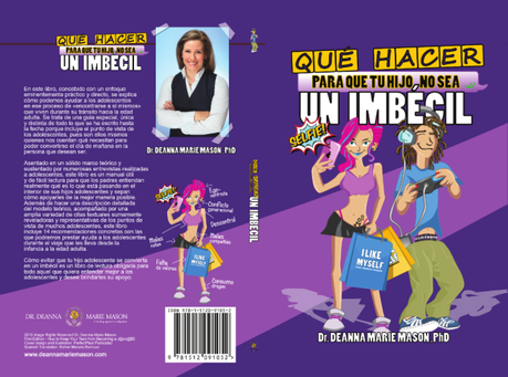 Qué hacer para que tu hijo no sea un imbécil, el libro que te ayudará a conocer a los adolescentes Qué hacer para que tu hijo no sea un imbécil, el libro que te ayudará a conocer a los adolescentes