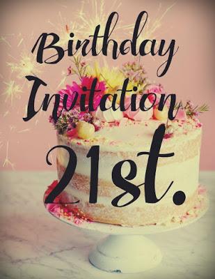Invitación Cumpleaños - Happy 21st. B-Day!! - Birthday Invitation. Invitación Cumpleaños - Happy 21st. B-Day!! - Birthday Invitation.
