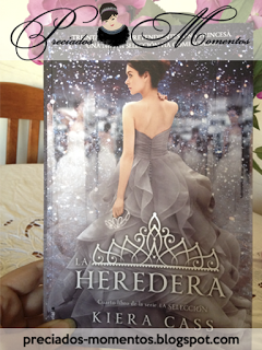 La heredera • Kiera Cass || Reseña Libro La heredera • Kiera Cass || Reseña Libro