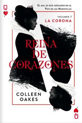 Reseña: Reina de corazones 1. La corona, Colleen Oakes