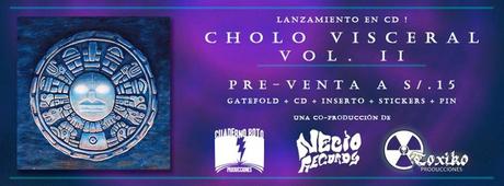 Vol II: El nuevo álbum de Cholo Visceral en pre-venta