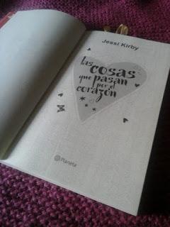 Reseña : Las cosas que pasan por el corazon de Jessi Kirby. Reseña : Las cosas que pasan por el corazon de Jessi Kirby.