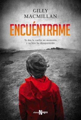 Reseña libro: Encuéntrame (Gilly Macmillan)