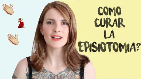 Vídeo: ¿Cómo curar la episiotomía? curar-episiotomia