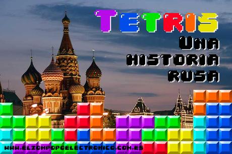 Los tetrominós del Tetris - Una pequeña historia rusa