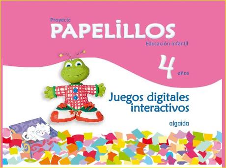 Papelillos 4 años Ed. Algaida. Juegos digitales interactivos