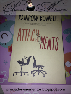 Attachments • Rainbow Rowell || Reseña Libro