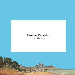 [Disco] Amaro Ferreiro - Biólogo (2016)
