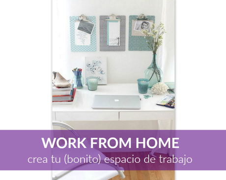 rincones de trabajo (en casa)