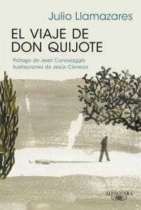 “El viaje de don Quijote”, de Julio Llamazares Cubierta de El viaje de don Quijote