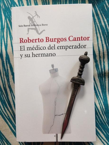 EL MÉDICO DEL EMPERADOR Y SU HERMANO. Roberto Burgos Cantor (2016) photo 01.ElMeacutedico_zpsapdeu4hm.jpg
