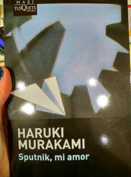 Sputnik, mi amor, Haruki Murakami Sputnik, mi amor, Haruki Murakami