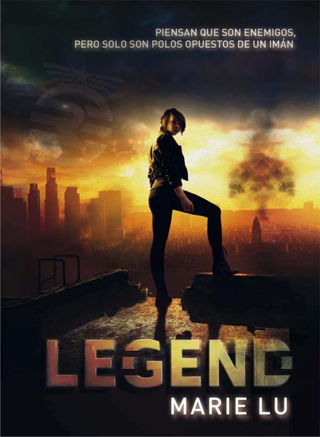 Reseña: Legend — Marie Lu Reseña: Legend — Marie Lu