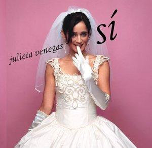 Julieta Venegas - Sí (2003)