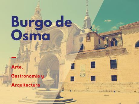 El Burgo de Osma. Cuatro estilos en una sola catedral. Románico, Gótico, Barroco y Renacentista. ¿Quieres verlo? El Burgo de Osma. Cuatro estilos en una sola catedral. Románico, Gótico, Barroco y Renacentista. ¿Quieres verlo?