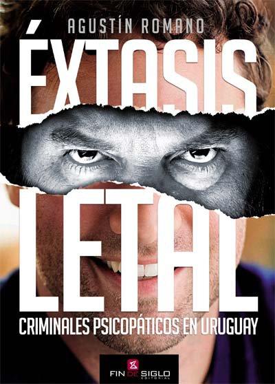 Éxtasis Letal de Agustin Romano. Éxtasis Letal de Agustin Romano.
