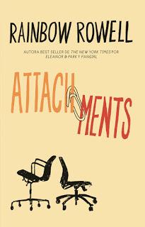 Reseña Attachments - Rainbow Rowell