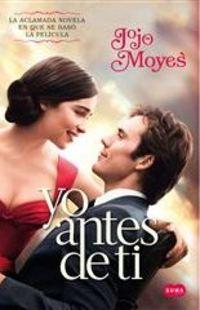 Yo Antes de Ti by Jojo Moyes (reseña) Yo Antes de Ti by Jojo Moyes (reseña)