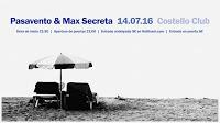 Concierto de Pasavento y Max Secreta en Costello Club