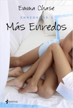 Más enredos (Enredados #2) | Emma Chase Más enredos (Enredados #2) | Emma Chase