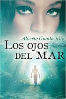 Los ojos del mar - Alberto Guaita Tello