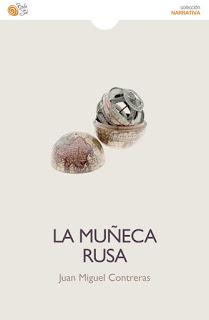 La muñeca rusa - Juan Miguel Contreras