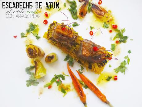 ESCABECHE DE ATÚN AL ESTILO HINDÚ CON ARROZ PILAF (Remake a Mario Sandoval) ESCABECHE DE ATÚN AL ESTILO HINDÚ CON ARROZ PILAF (Remake a Mario Sandoval)