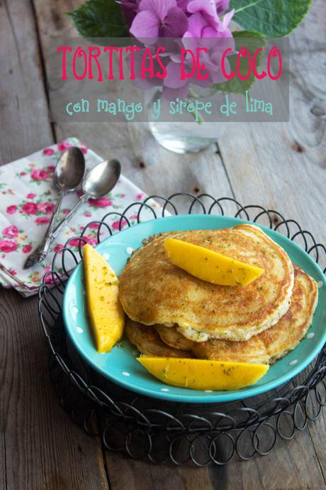 Tortitas de coco con mango y sirope de lima  (sin gluten) - Cooking the chef