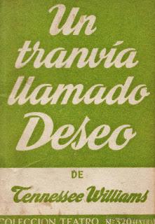 Un tranvía llamado Deseo Un tranvía llamado Deseo