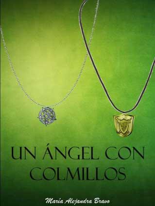 Un ángel con colmillos, de Alejandra Bravo