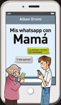 Mis whatsapp con mamá - Alban Orsini Imagen