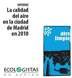 Informe de Ecologistas en Acción: La calidad del aire en la ciudad de Madrid en 2010