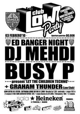 Sorteo Low Club Party - Dj Mehdi & Busy P. Sorteo Low Club Party - Dj Mehdi & Busy P.