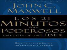 Los 21 Minutos Más Poderosos En El Día De Un Líder