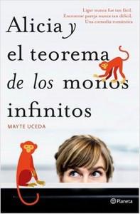 “Alicia y el teorema de los monos infinitos”, de Mayte Uceda Cubierta de Alicia y el teorema de los monos infinitos