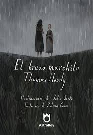 El brazo marchito, de Thomas Hardy