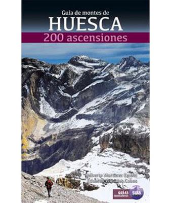 Guía de montes de Huesca. 200 ascensiones