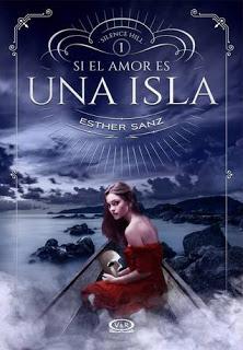 Reseña: Si el Amor es una Isla - Esther Sanz