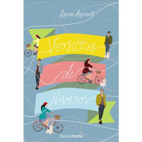 Versiones de nosotros, de Laura Barnett