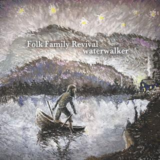 Folk Family Revival Water Walker (2015)