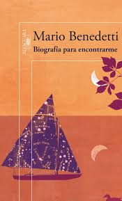 Biografía para encontrarme (Mario Benedetti)