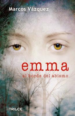 Reseña : Emma, al borde del abismo de Marcos Vázquez.