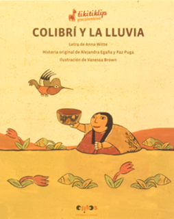 Leyendas precolombinas: El colibrí y la lluvia