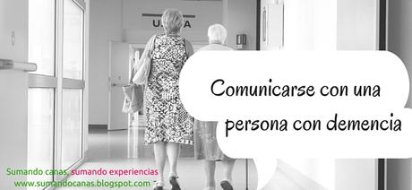 Terapia de validación: comunicarse con una persona con demencia