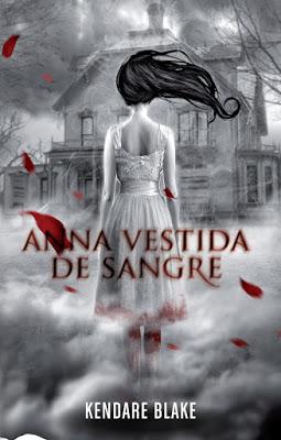 Anna vestida de sangre, de Kendare Blake