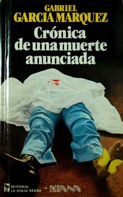 Crónica de una muerte anunciada - Gabriel García Márquez