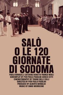 Saló, o los 120 días de Sodoma (Salo, o le 120 giornate di Sodoma, Pier Paolo Pasolini, 1975. Italia & Francia)