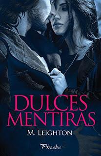 DULCES MENTIRAS – M. LEIGHTON