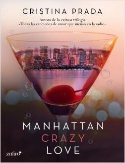 Reseña: Manhattan Crazy Love de Cristina Prada (Planeta, 2015)