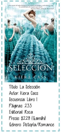 La selección por Kiera Cass